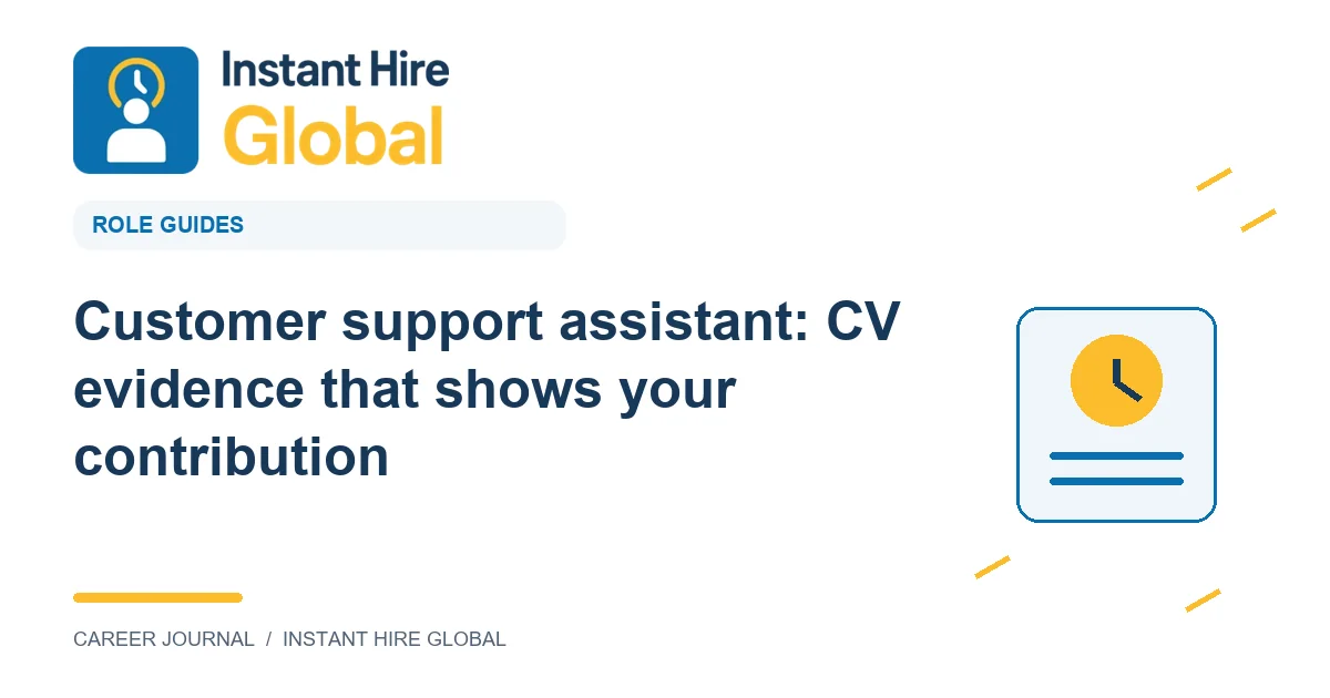 Customer support assistant: CV evidence that shows your contribution