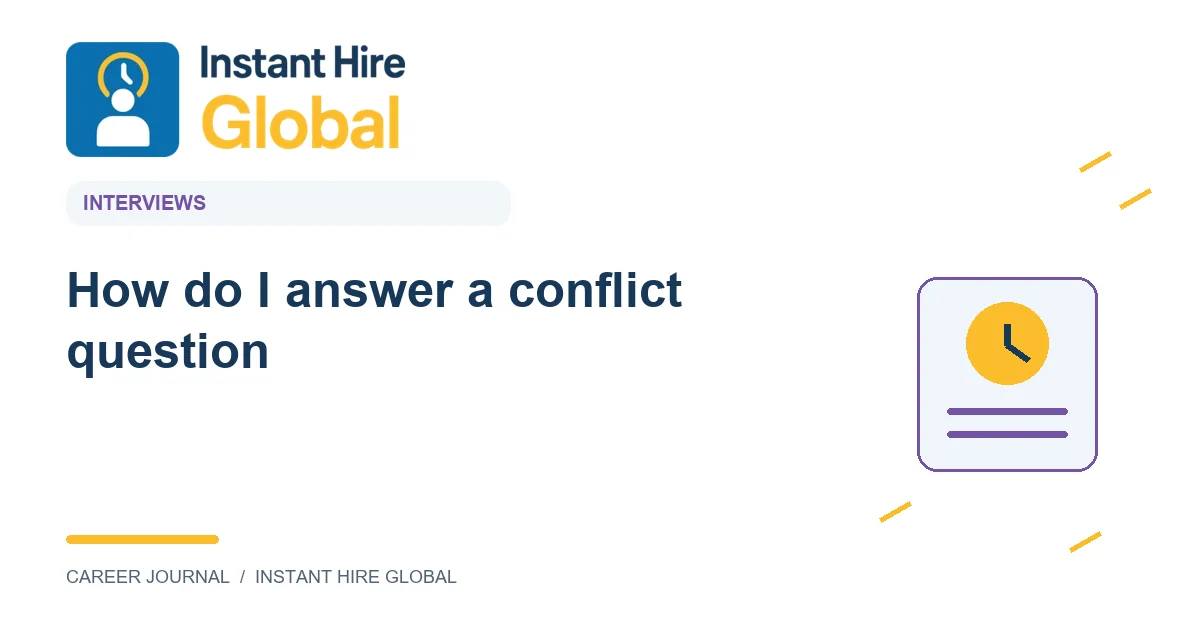 How do I answer a conflict question?