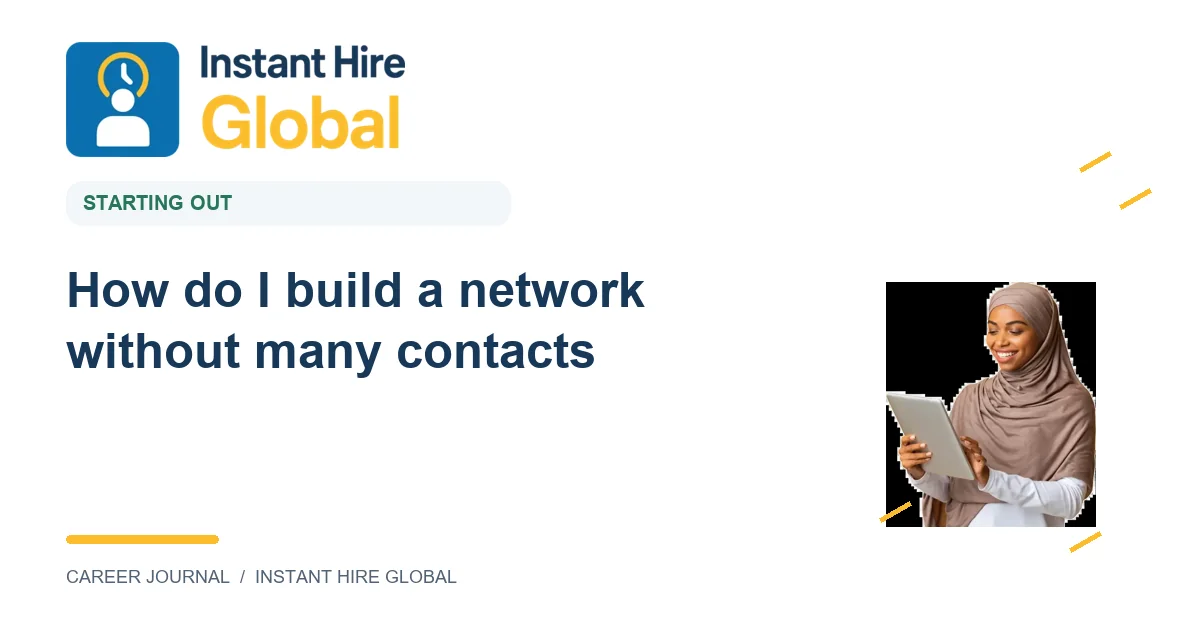 How do I build a network without many contacts?