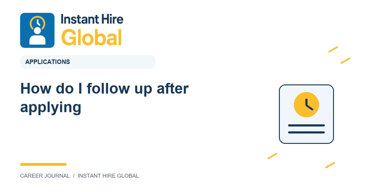 How do I follow up after applying?