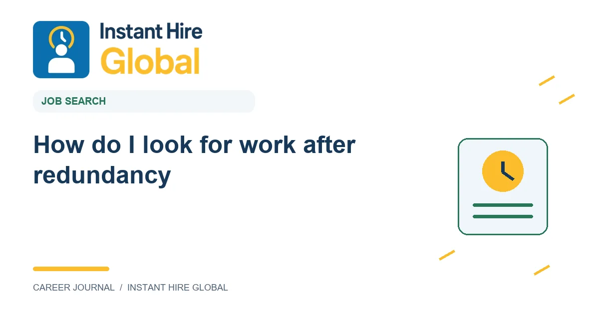 How do I look for work after redundancy?