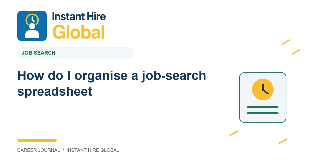 How do I organise a job-search spreadsheet?