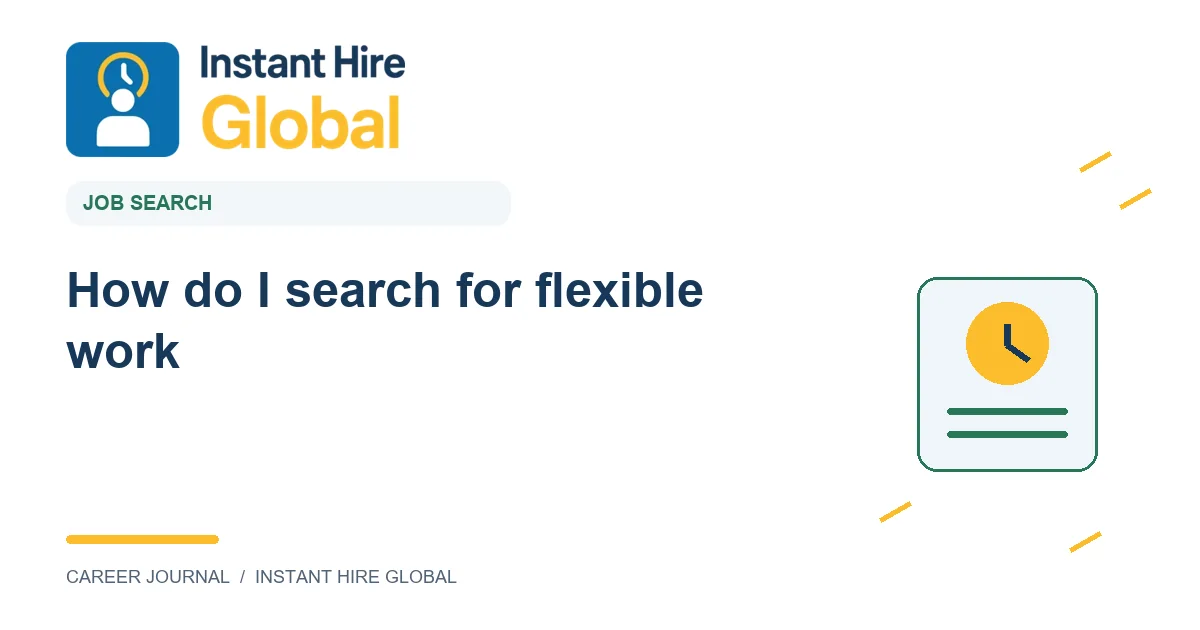 How do I search for flexible work?