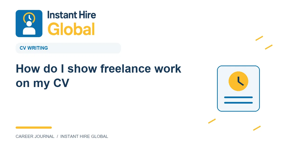 How do I show freelance work on my CV?