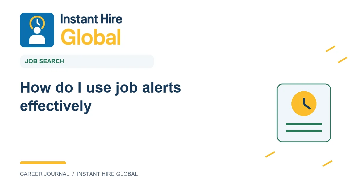 How do I use job alerts effectively?