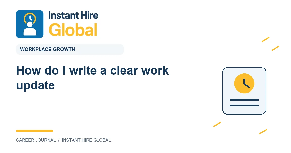 How do I write a clear work update?