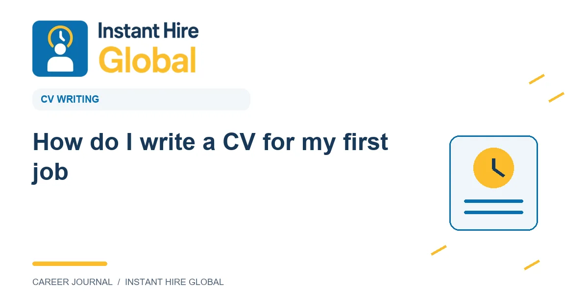 How do I write a CV for my first job?