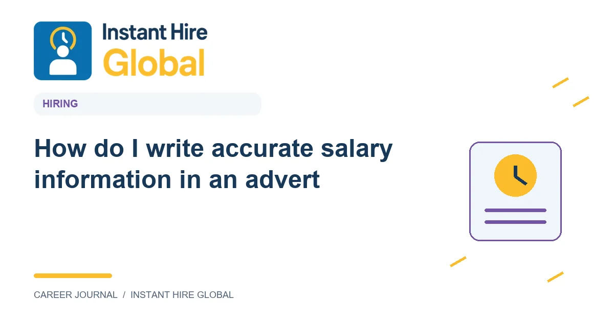 How do I write accurate salary information in an advert?