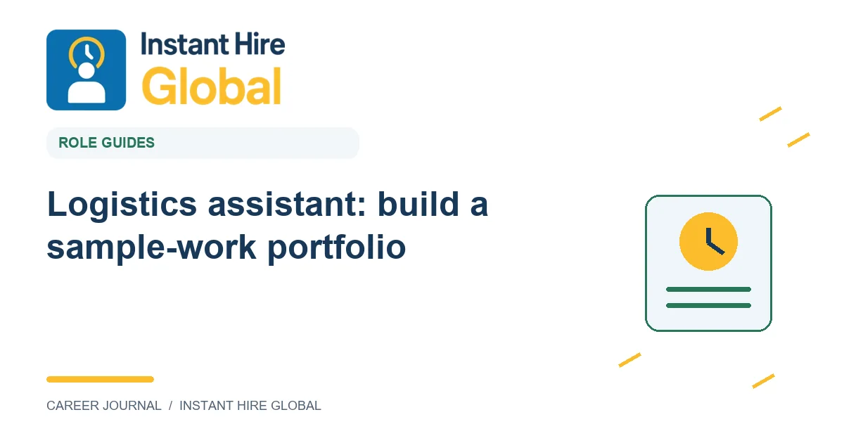 Logistics assistant: build a sample-work portfolio