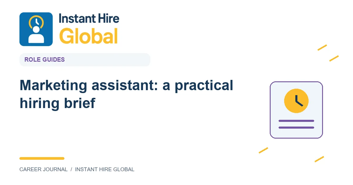Marketing assistant: a practical hiring brief