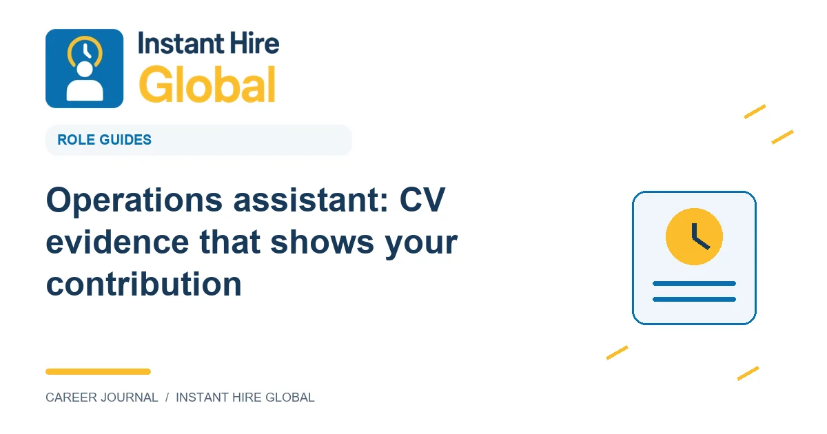Operations assistant: CV evidence that shows your contribution